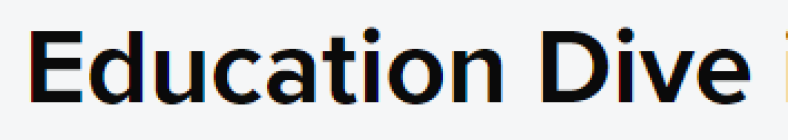 Education Dive