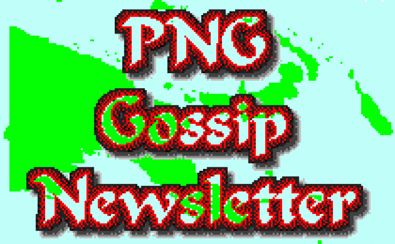PNG Gossip Newsletter